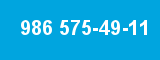 986 575-49-11